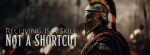 Receiving Is a Skill, Not a Shortcut